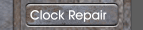 Clock Repair