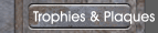 Trophies & Plaques